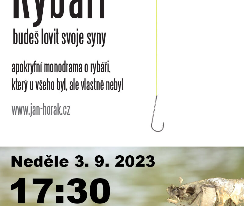 Rybáři – divadelní představení