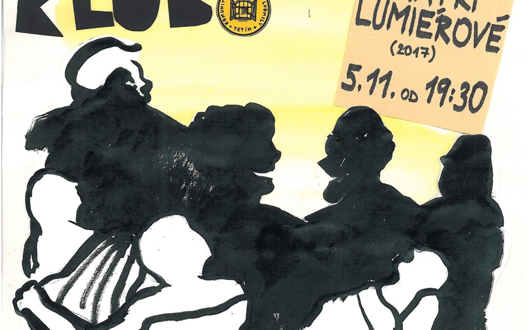 Filmový klub – Bratři Lumiérové