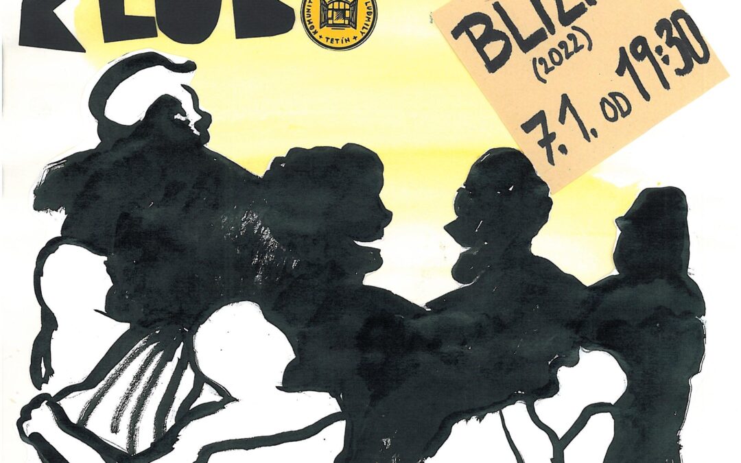 Filmový klub – Blízko