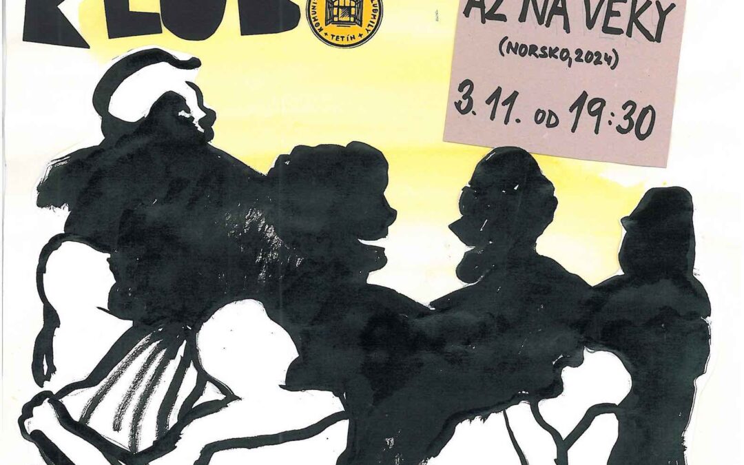 Tetínský filmový klub – Až na věky