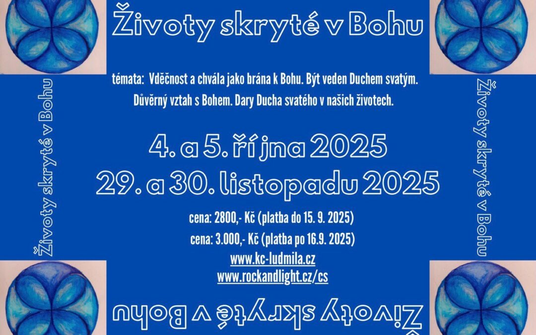 Životy skryté v Bohu – víkendový kurz